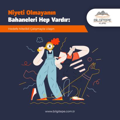 Niyeti Olmayanın Bahaneleri Hep Vardır
