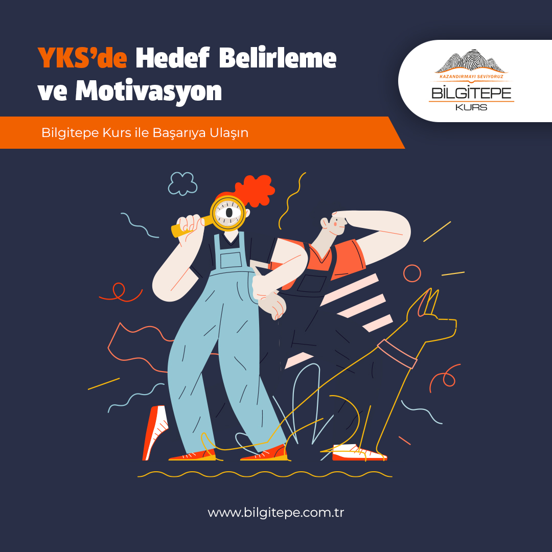 YKS'DE HEDEF BELİRLEME VE MOTİVASYON