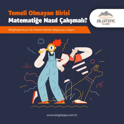 Temeli Olmayan Birisi Matematiğe Nasıl Çalışmalı?