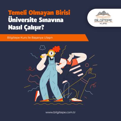 Temeli Olmayan Birisi Üniversite Sınavına Nasıl Çalışır?